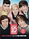 One Direction: Dare to Dream: Life as One Direction