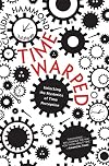 Time Warped: Unlocking the Mysteries of Time Perception