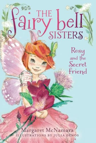 Rosy and the Secret Friend