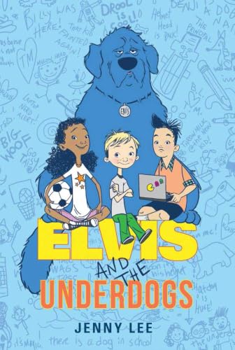 Elvis and the Underdogs book cover