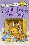 Biscuit Feeds the Pets (My First I Can Read)