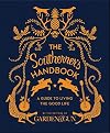 The Southerner's Handbook: A Guide to Living the Good Life