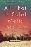 All That is Solid Melts into Air