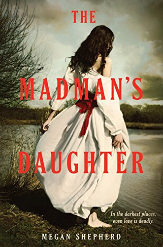 The Madman's Daughter book cover