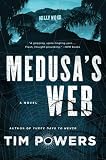 Medusas Web A Novel