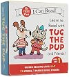 Learn to Read with Tug the Pup and Friends! Box Set 1: Levels Included: A-C (My Very First I Can Read)