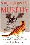 The Cat, the Devil, and Lee Fontana