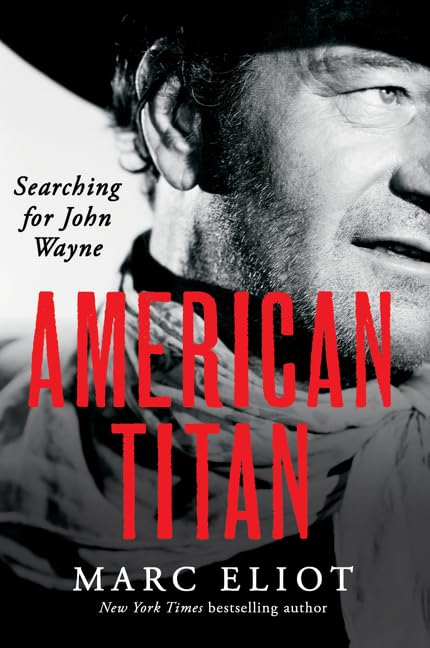 American Titan: Searching for John Wayne book cover