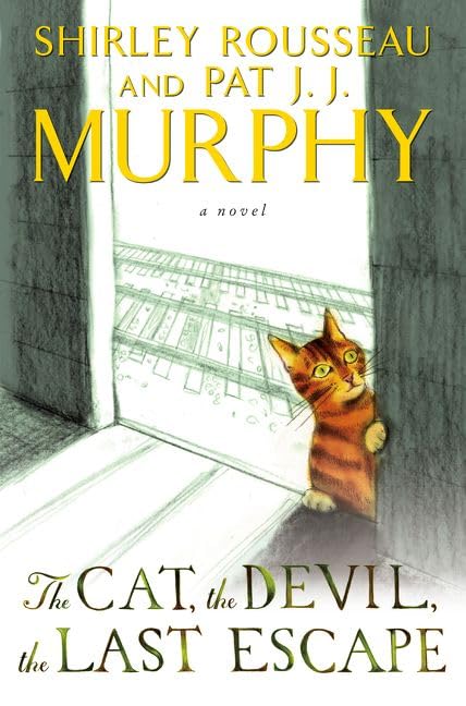 The Cat, the Devil, the Last Escape book cover