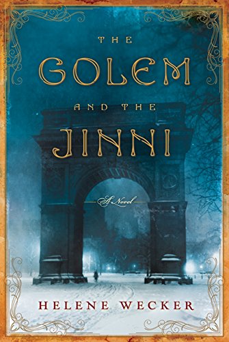 The Golem and the Jinni