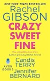 Crazy Sweet Fine (Anthology 3-in-1)