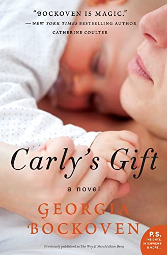 The Way It Should Have Been/Carly's Gift book cover