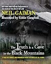 The Truth Is a Cave in the Black Mountains