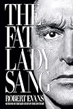 The Fat Lady Sang