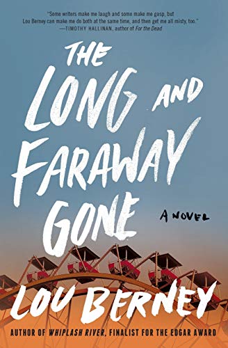 The Long and Faraway Gone book cover