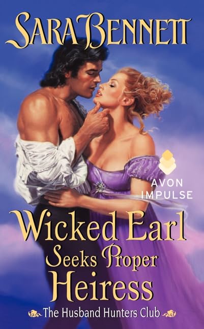 Wicked Earl Seeks Proper Heiress book cover
