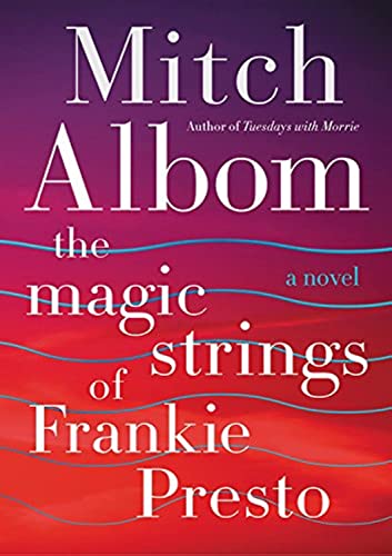 The Magic Strings of Frankie Presto book cover