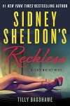 Sidney Sheldon's Reckless: A Tracy Whitney Novel
