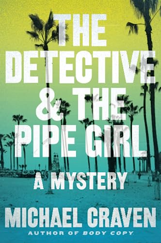 The Detective & the Pipe Girl book cover