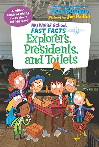Explorers, Presidents, and Toilets book cover