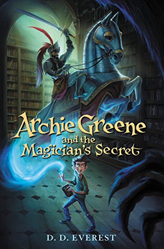 Cover of Archie Greene and the Magician's Secret