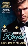 Reluctantly Royal
