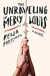 The Unraveling of Mercy Louis