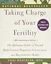 Taking Charge of Your Fertility [2015 20th anniversary edition]