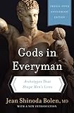 Gods In Everyman Archetypes That Shape Mens Lives