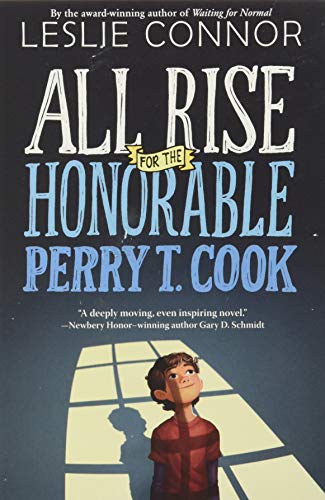 Cover of All Rise for the Honorable Perry T. Cook