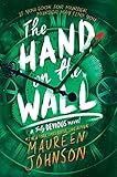 The Hand On The Wall Truly Devious