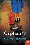 Orphan #8
