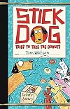 Stick Dog Tries to Take the Donuts