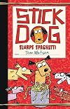 Stick Dog Slurps Spaghetti