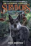 Survivors: The Gathering Darkness #2: Dead of Night