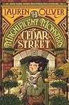The Magnificent Monsters of Cedar Street