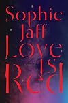 Love Is Red (The Nightsong Trilogy)