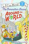 The Berenstain Bears Around the World (I Can Read Level 1)