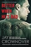 Better When He's Bad