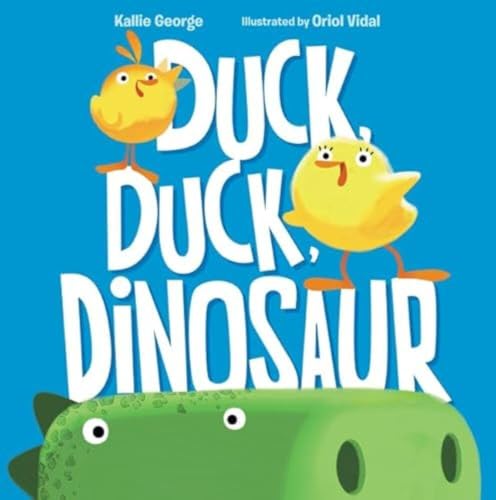 Duck, Duck, Dinosaur book cover