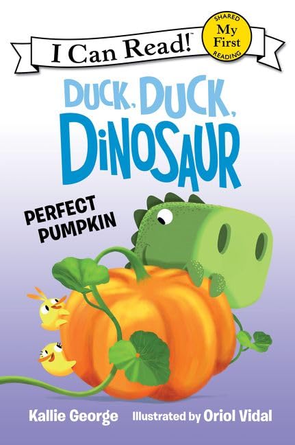 Cover of Duck, duck, dinosaur. Perfect pumpkin