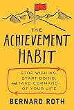 The Achievement Habit