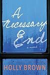 A Necessary End