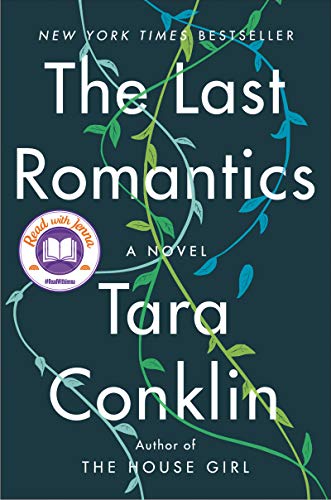 The Last Romantics : by Conklin, Tara