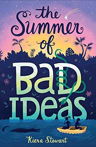 Cover of The summer of bad ideas