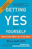 Getting to Yes with Yourself