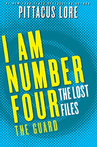 Cover of I Am Number Four : the Lost Files