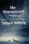 The Dispossessed