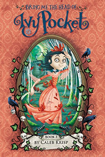 Cover of Bring Me the Head of Ivy Pocket