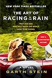 The Art Of Racing In The Rain Tiein A Novel